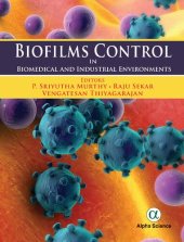 book Biofilms Control: Biomedical and Industrial Environments