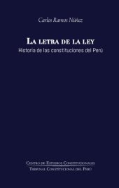 book La letra de la ley. Historia de las constituciones del Perú