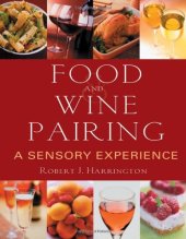 book Food and wine pairing: a sensory experience