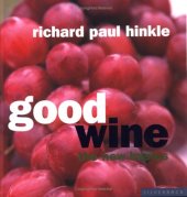 book Good wine: the new basics