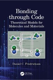 book Bonding through Code: Theoretical Models for Molecules and Materials