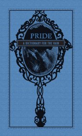 book Pride: a dictionary for the vain