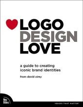 book Logo design love: a guide to creating iconic brand identities