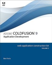 book Adobe Coldfusion 9 Web Application Construction Kit, Volume 2: Application Development