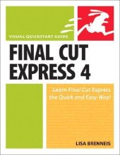 book Final Cut Express 4: Visual QuickStart Guide