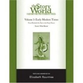 book History for the Classical Child: Early Modern Times Test and Answer Key: Volume 3: From Elizabeth the First to the Forty-Niners REVISED EDITION