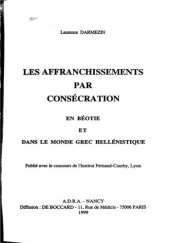 book Les affranchissements par consécration en Béotie et dans le monde grec hellénistique