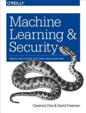 book Machine learning et security: protecting systems with data and algorithms