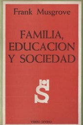 book Fa1nilia, educación y sociedad