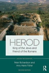 book Herod: king of the Jews and friend of the Romans