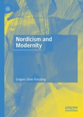 book Nordicism and Modernity