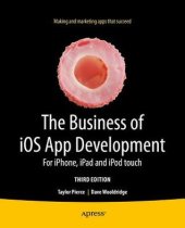 book The Business of iOS App Development For iPhones, iPads and iPod touches