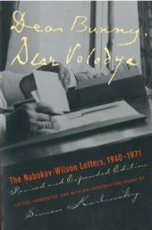 book Dear Bunny, Dear Volodya: The Nabokov-Wilson Letters, 1940-1971