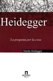 book La pregunta por la cosa. Sobre la doctrina de los principios transcendentales de Kant