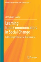 book Learning from Communicators in Social Change: Rethinking the Power of Development