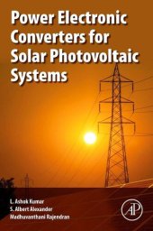 book Power Electronic Converters for Solar Photovoltaic Systems