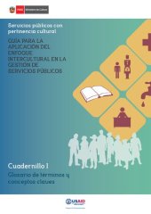 book Servicios públicos con pertinencia cultural. Guía para la aplicación del enfoque intercultural en la gestión de servicios públicos