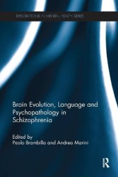 book Brain Evolution, Language and Psychopathology in Schizophrenia