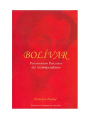 book Bolívar pensamiento precursor del antiimperialismo