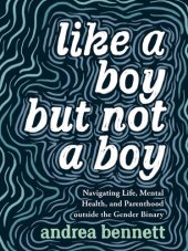 book Like a Boy but Not a Boy