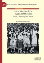 book Irène Némirovsky's Russian Influences: Tolstoy, Dostoevsky and Chekhov