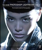 book The Adobe Photoshop Lightroom 2 book: the complete guide for photographers