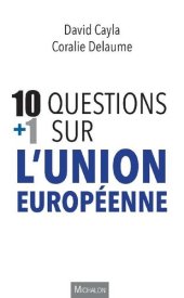 book 10 + 1 questions sur l’Union européenne