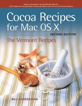 book Cocoa Recipes for Mac OS X: The Vermont Recipes