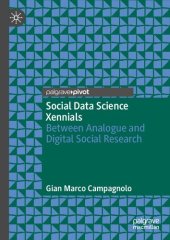 book Social Data Science Xennials: Between Analogue and Digital Social Research