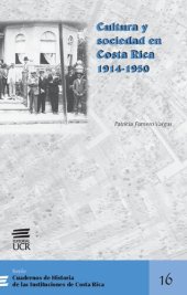 book Cultura y sociedad en Costa Rica 1914-1950