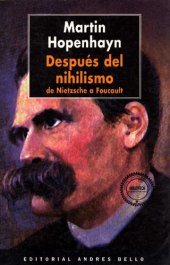 book Después del nihilismo : de Nietzsche a Foucault