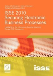 book ISSE 2010, securing electronic business processes: highlights of the Information Security Solutions Europe 2010 conference