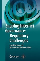 book Shaping Internet Governance: Regulatory Challenges