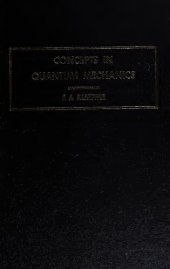 book Concepts In Quantum Mechanics