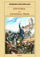 book Historia Del General Prim