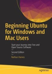 book Beginning Ubuntu for Windows and MAC users: start your journey into free and open source software