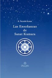 book Las Enseñanzas De Sanat Kumara