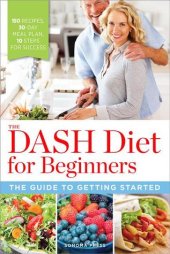 book The DASH diet for beginners: the guide to getting started