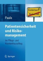 book Patientensicherheit und Risikomanagement in der Pflege: für Stationsleitungen und PDL