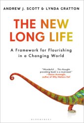 book The New Long Life: A Framework for Flourishing in a Changing World