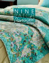 book Nine patch panache: 40+ nine-patch projects