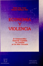 book Economía y violencia. El antodemocrático Desarrollo Capitalista de Colombia en los Años Cincuenta