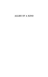 book Allies Of A Kind The United States, Britain, And The War Against Japan, 1941-1945