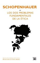 book Los dos problemas fundamentales de la ética