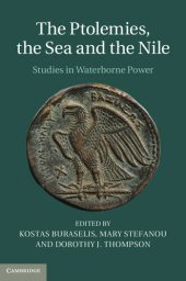 book The Ptolemies, the Sea and the Nile