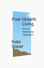 book Post-Growth Living - For an Alternative Hedonism