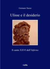 book Ulisse e il desiderio. Il canto XXVI dell'Inferno