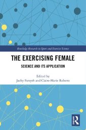 book The Exercising Female: Science and Its Application