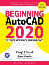 book Beginning AutoCAD 2020 Exercise Workbook