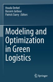 book Modeling and Optimization in Green Logistics